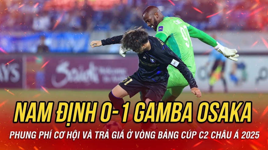 Kết quả bóng đá Cúp C2 châu Á 2025 tối 5/11: Nam Định "gục ngã" trước Gamba Osaka